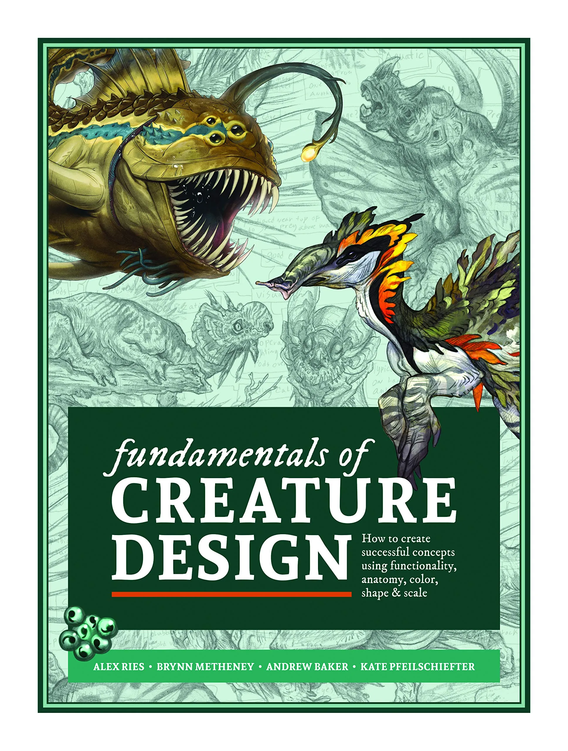 FUNDAMENTALS OF CREATURE DESIGN